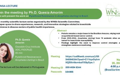WINSA Lecture N°4 by Dr. Quesia Amorim who will present his work on innovative strategies as alternatives to insecticide resistance